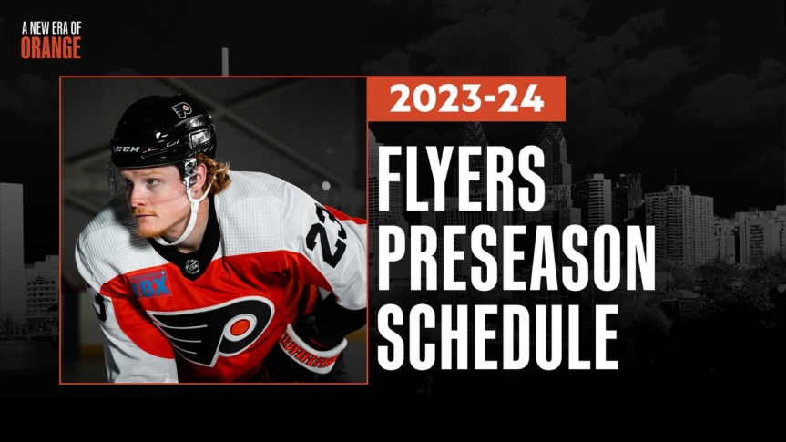 Philadelphia Flyers Announce 2023-24 Preseason Schedule